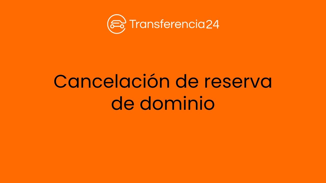 modelo de solicitud de cancelación de reserva de dominio