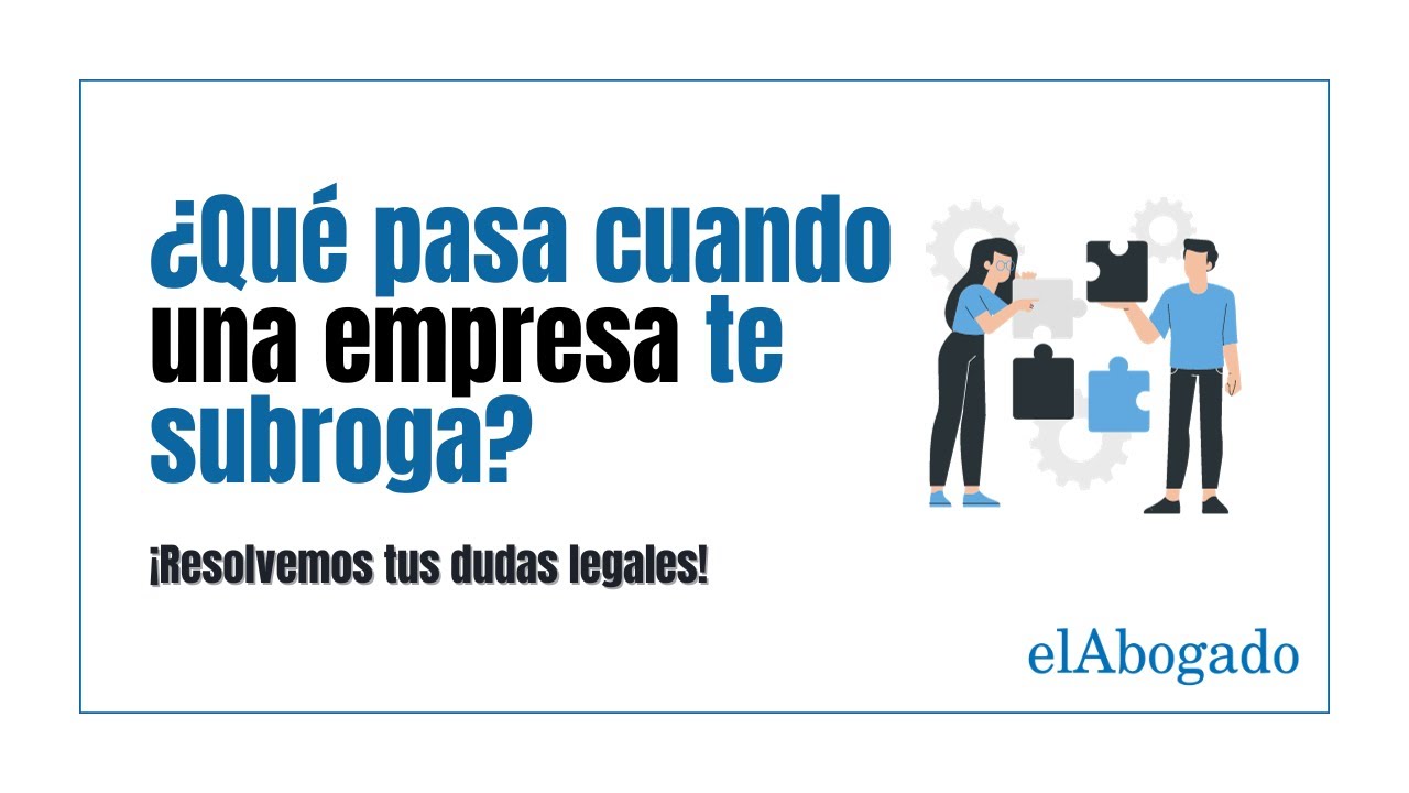 se puede despedir a un trabajador subrogado