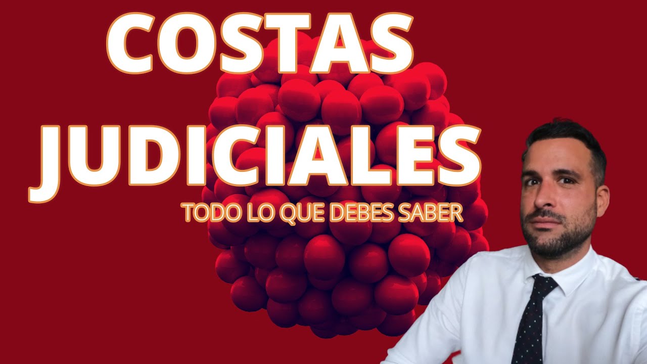 a cuanto ascienden las costas de un juicio