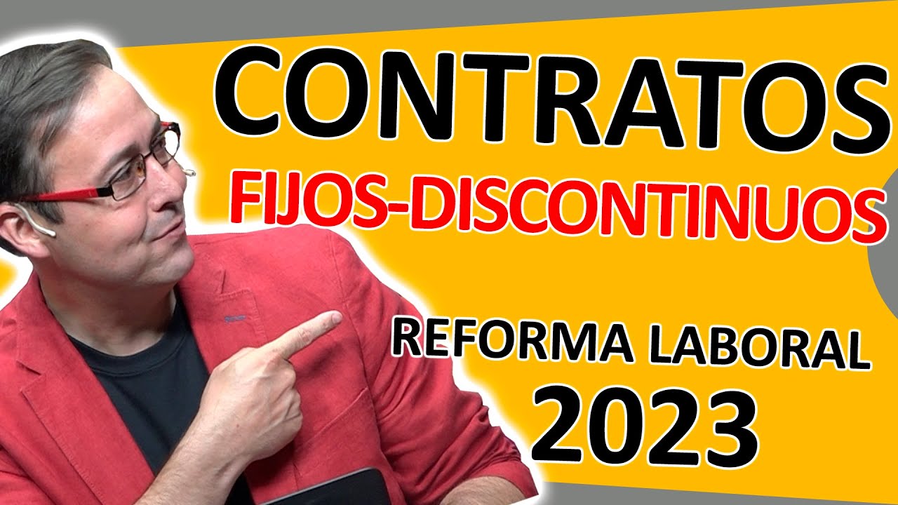 contrato de trabajo para la realizacion de trabajos fijos discontinuos