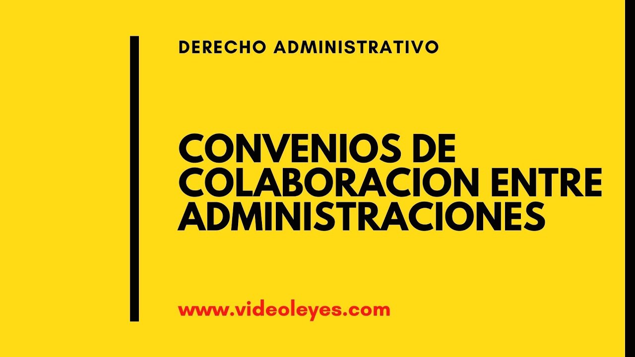 convenios de colaboracion entre administracion y particulares