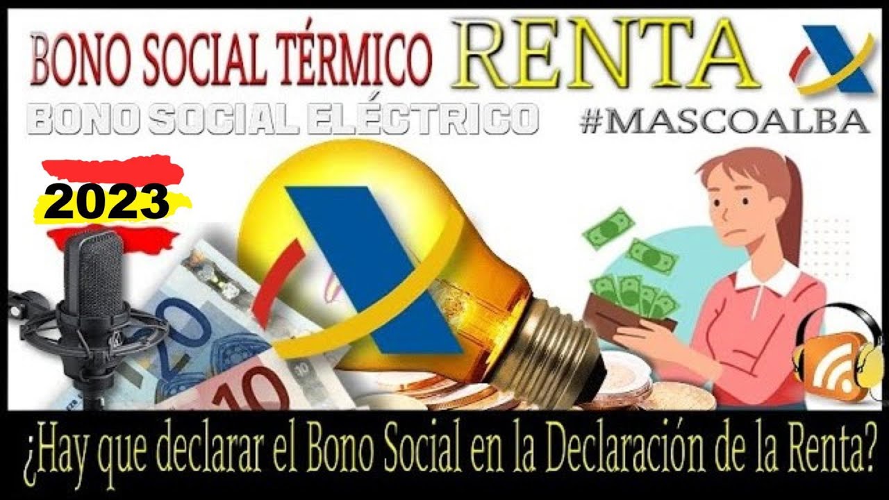 hay que declarar el bono social termico