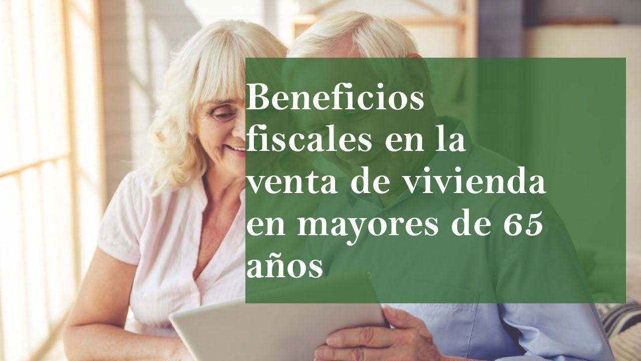 irpf venta vivienda habitual mayores 65 años
