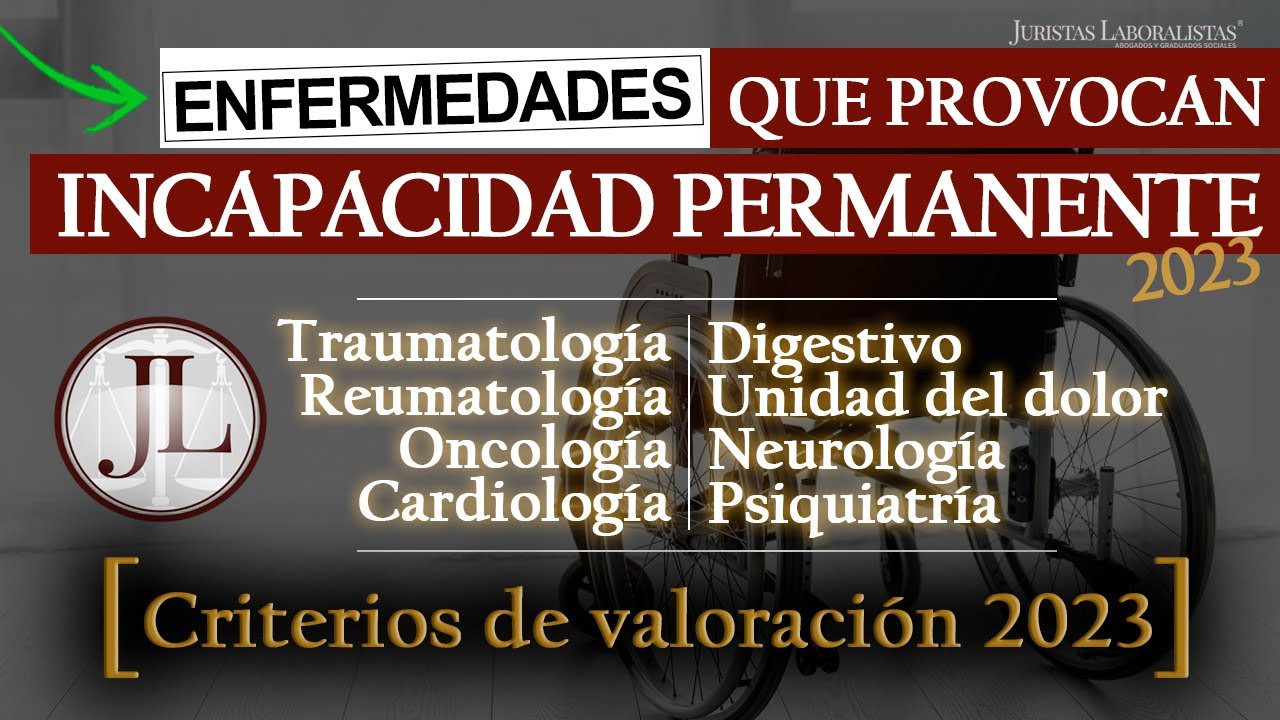 listado de enfermedades incapacidad permanente total