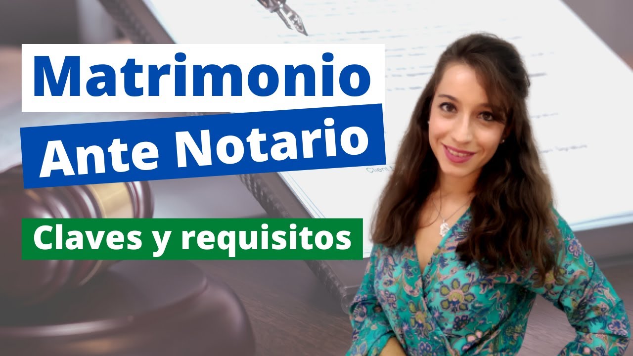 que necesito para casarme ante notario
