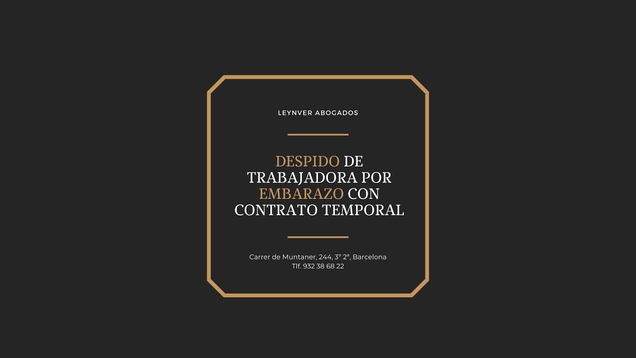 te pueden despedir estando embarazada con contrato temporal